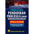 Pembelajaran Pendidikan Pancasila dan Kewarganegaraan (PPKn) di SD/MI : peluang dan tantangan di era industri 4.0